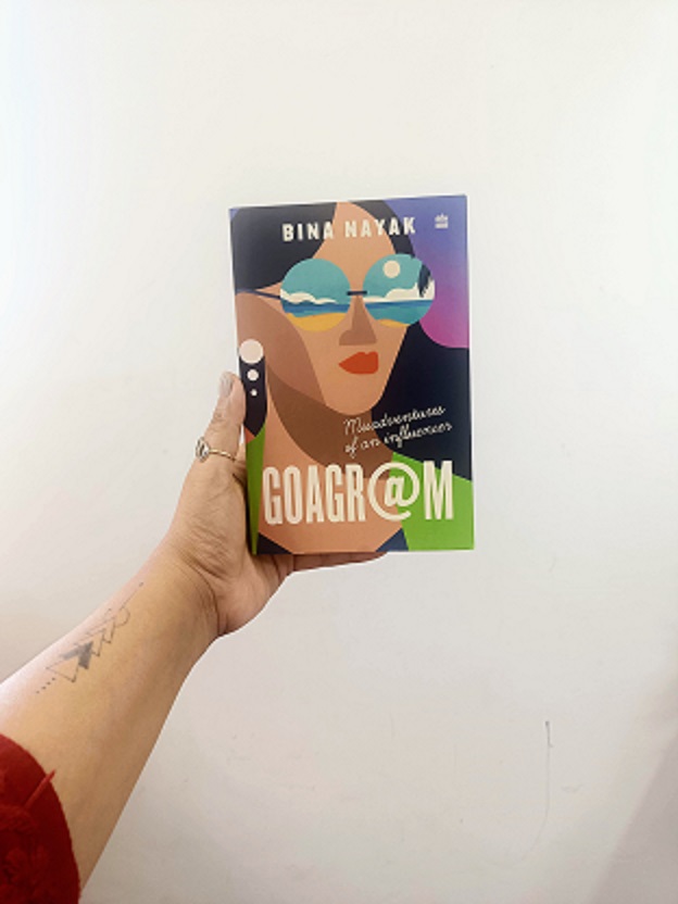 Goagram- Misadventures of an influencers by Bina Nayak